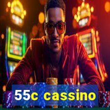 55c cassino